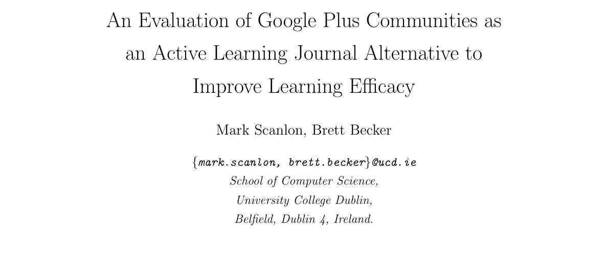 Top of the first page of An Evaluation of Google Plus Communities as an Active Learning Journal Alternative to Improve Learning Efficacy